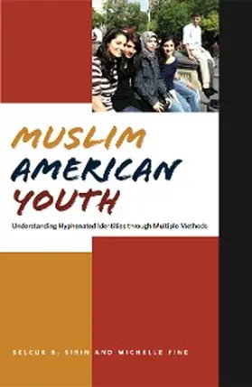 Fine / Sirin |  Muslim American Youth | eBook | Sack Fachmedien