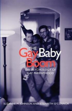 Johnson / O'Connor |  The Gay Baby Boom | eBook | Sack Fachmedien