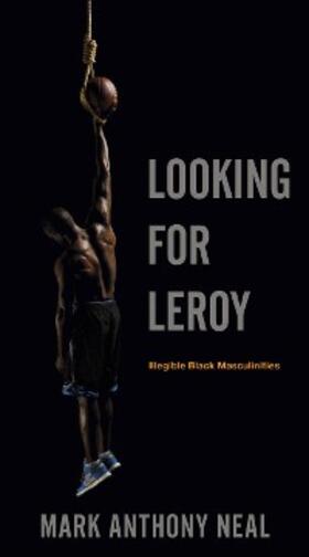 Neal |  Looking for Leroy | eBook | Sack Fachmedien