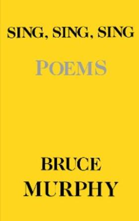 Murphy |  Sing Sing Sing | eBook | Sack Fachmedien