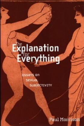 Morrison |  The Explanation For Everything | eBook | Sack Fachmedien
