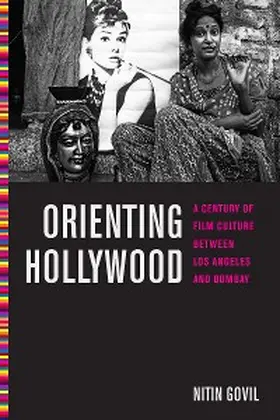Govil |  Orienting Hollywood | eBook | Sack Fachmedien