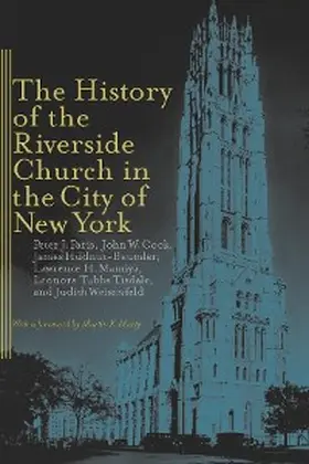 Paris / Cook / Hudnut-Beumler |  The History of the Riverside Church in the City of New York | eBook | Sack Fachmedien