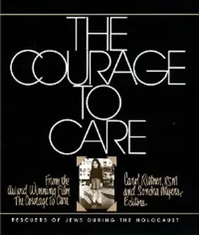 Rittner / Myers |  The Courage to Care | eBook | Sack Fachmedien