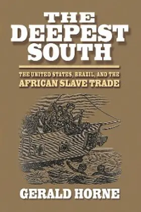 Horne |  The Deepest South | eBook | Sack Fachmedien