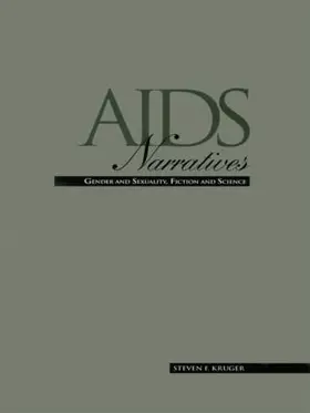 Kruger |  AIDS Narratives | Buch |  Sack Fachmedien