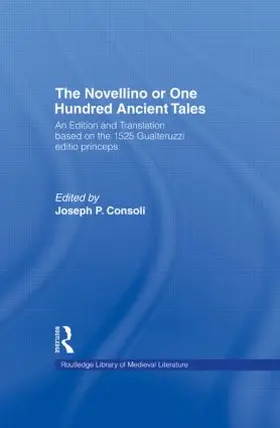 Consoli |  The Novellino or One Hundred Ancient Tales | Buch |  Sack Fachmedien