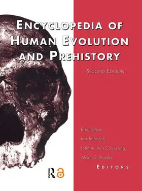 Delson / Tattersall / Van Couvering | Encyclopedia of Human Evolution and Prehistory | Buch | 978-0-8153-1696-1 | sack.de