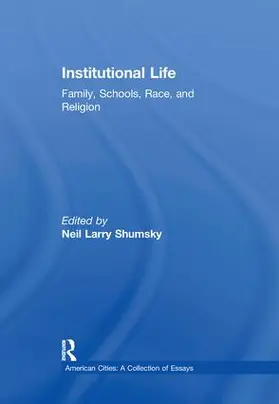 Shumsky |  Institutional Life | Buch |  Sack Fachmedien