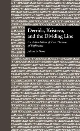 Nooy / Eggert |  Derrida, Kristeva, and the Dividing Line | Buch |  Sack Fachmedien