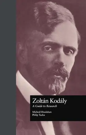 Houlahan / Tacka |  Zoltan Kodaly | Buch |  Sack Fachmedien