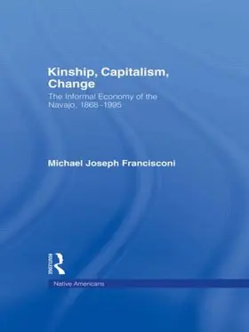 Francisconi |  Kinship, Capitalism, Change | Buch |  Sack Fachmedien
