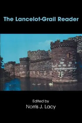 Lacy |  The Lancelot-Grail Reader | Buch |  Sack Fachmedien
