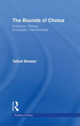 Brewer |  The Bounds of Choice | Buch |  Sack Fachmedien