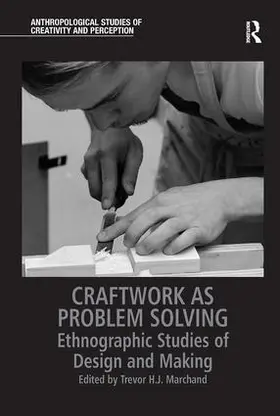 Marchand |  Craftwork as Problem Solving | Buch |  Sack Fachmedien