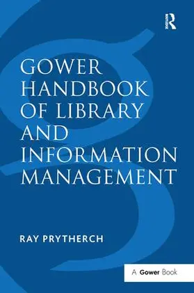 Prytherch |  Gower Handbook of Library and Information Management | Buch |  Sack Fachmedien