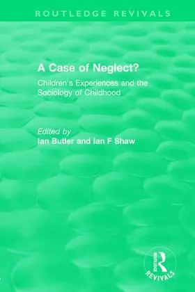 Butler / Shaw |  A Case of Neglect? (1996) | Buch |  Sack Fachmedien