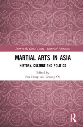 Hong / Ok |  Martial Arts in Asia | Buch |  Sack Fachmedien