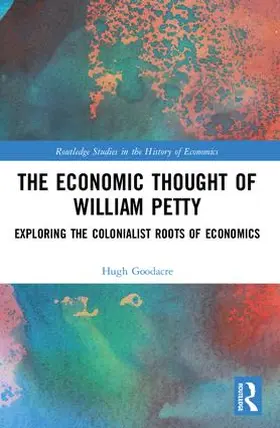 Goodacre |  The Economic Thought of William Petty | Buch |  Sack Fachmedien