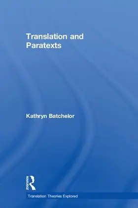 Batchelor |  Translation and Paratexts | Buch |  Sack Fachmedien