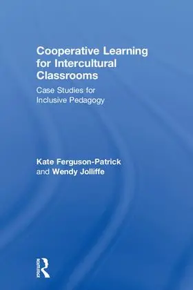 Ferguson-Patrick / Jolliffe |  Cooperative Learning for Intercultural Classrooms | Buch |  Sack Fachmedien