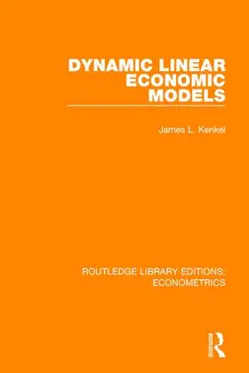Kenkel |  Dynamic Linear Economic Models | Buch |  Sack Fachmedien