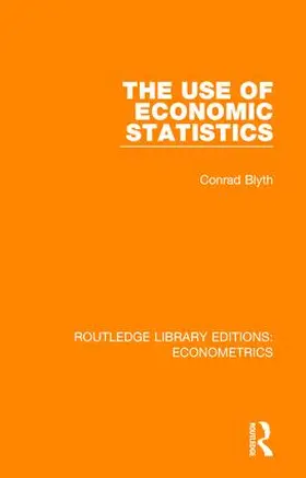Blyth |  The Use of Economic Statistics | Buch |  Sack Fachmedien