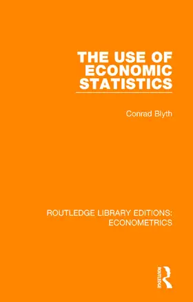 Blyth |  The Use of Economic Statistics | Buch |  Sack Fachmedien