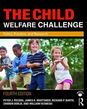 Pecora / Whittaker / Barth |  The Child Welfare Challenge | Buch |  Sack Fachmedien