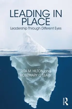 Hilton / O'Leary |  Leading in Place | Buch |  Sack Fachmedien