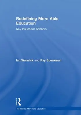 Warwick / Speakman |  Redefining More Able Education | Buch |  Sack Fachmedien