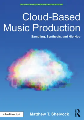 Shelvock |  Cloud-Based Music Production | Buch |  Sack Fachmedien