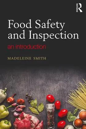 Smith |  Food Safety and Inspection | Buch |  Sack Fachmedien