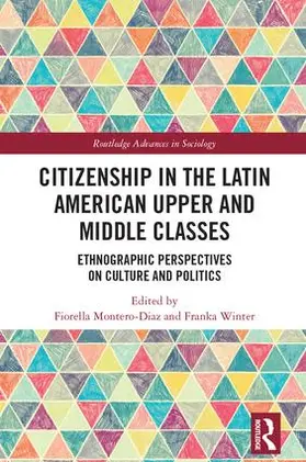 Montero-Diaz / Winter |  Citizenship in the Latin American Upper and Middle Classes | Buch |  Sack Fachmedien
