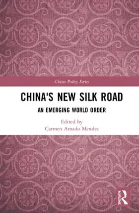Mendes |  China's New Silk Road | Buch |  Sack Fachmedien