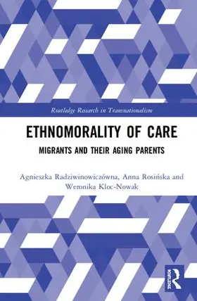 Radziwinowiczówna / Rosi¿ska / Rosinska |  Ethnomorality of Care | Buch |  Sack Fachmedien