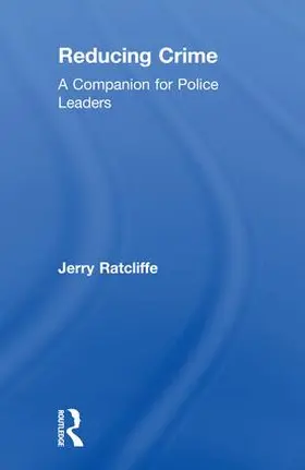 Ratcliffe |  Reducing Crime | Buch |  Sack Fachmedien