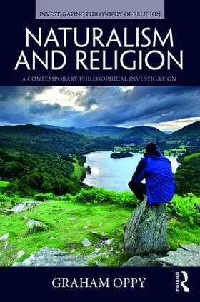Oppy |  Naturalism and Religion | Buch |  Sack Fachmedien