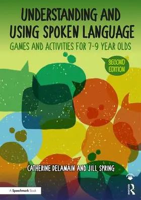 Delamain / Spring |  Understanding and Using Spoken Language | Buch |  Sack Fachmedien