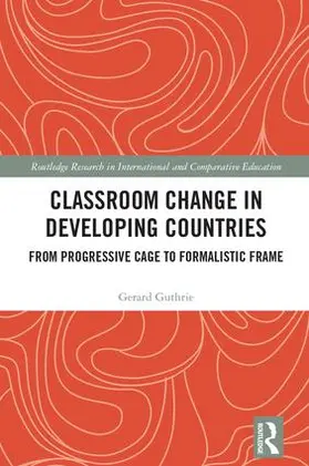 Guthrie |  Classroom Change in Developing Countries | Buch |  Sack Fachmedien