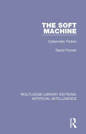 Porush |  The Soft Machine | Buch |  Sack Fachmedien