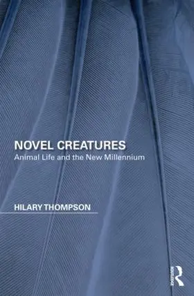 Thompson | Novel Creatures | Buch | 978-0-8153-5689-9 | www2.sack.de