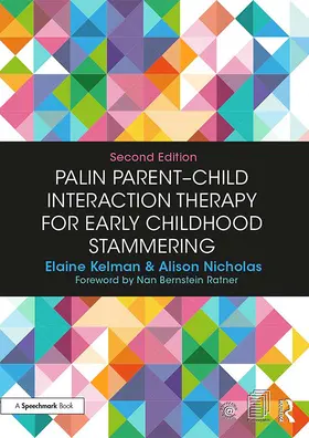 Kelman / Nicholas |  Palin Parent-Child Interaction Therapy for Early Childhood Stammering | Buch |  Sack Fachmedien