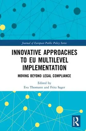Thomann / Sager |  Innovative Approaches to EU Multilevel Implementation | Buch |  Sack Fachmedien