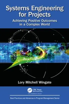 Wingate |  Systems Engineering for Projects | Buch |  Sack Fachmedien