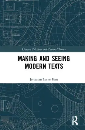 Hart |  Making and Seeing Modern Texts | Buch |  Sack Fachmedien