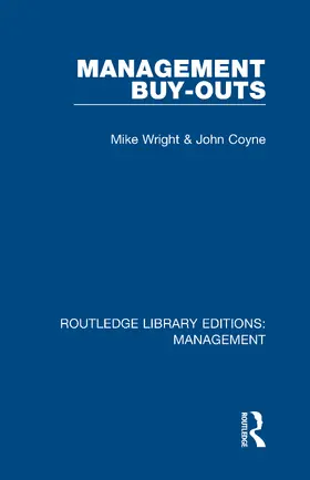 Wright / Coyne | Management Buy-Outs | Buch | 978-0-8153-6585-3 | sack.de
