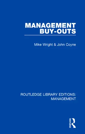 Wright / Coyne | Management Buy-Outs | Buch | 978-0-8153-6586-0 | sack.de