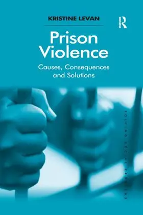 Levan |  Prison Violence | Buch |  Sack Fachmedien