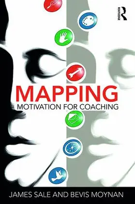 Sale / Moynan | Mapping Motivation for Coaching | Buch | 978-0-8153-6753-6 | sack.de